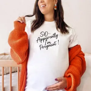 So... Apparently I'm Pregnant Women's T-shirt maternity dresses promo