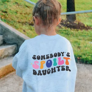 Somebody's Spoilt Daughter/Son Kids Heather Grey Sweatshirt girls skirts clearance