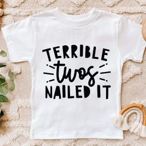 Terrible Twos Nailed It T-Shirt girls pajamas promo