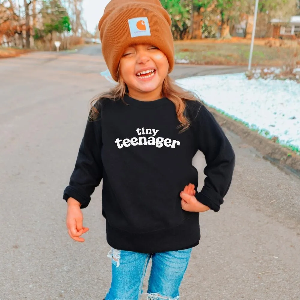 Tiny Teenager Kids Sweatshirt