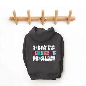 Today I'm Nursery's Problem Kids Back Logo Hoodie girls skirts clearance