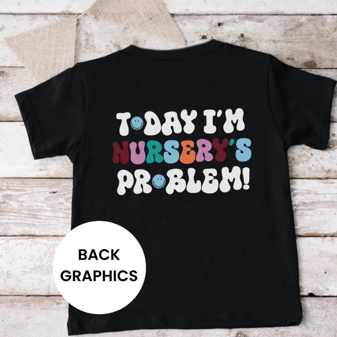 Today I'm Nursery's Problem Kids Back Logo T-Shirt girls pajamas promo