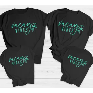 Vacay Vibes Matching Summer T-Shirts Black/Teal nursing tops best deals