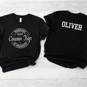 Warning Cousins Trip 2025 Personalised T-Shirt girls pajamas promo