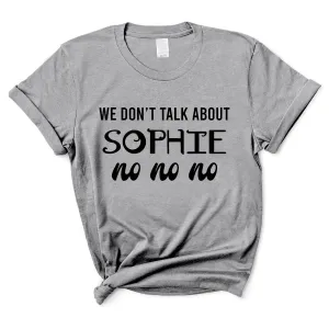 We Don't Talk About Personalised T-Shirt girls pajamas promo