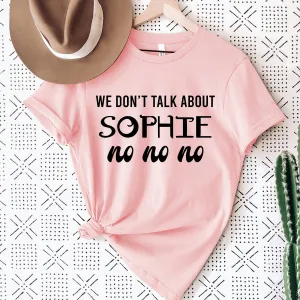 We Don't Talk About Personalised T-Shirt girls pajamas promo