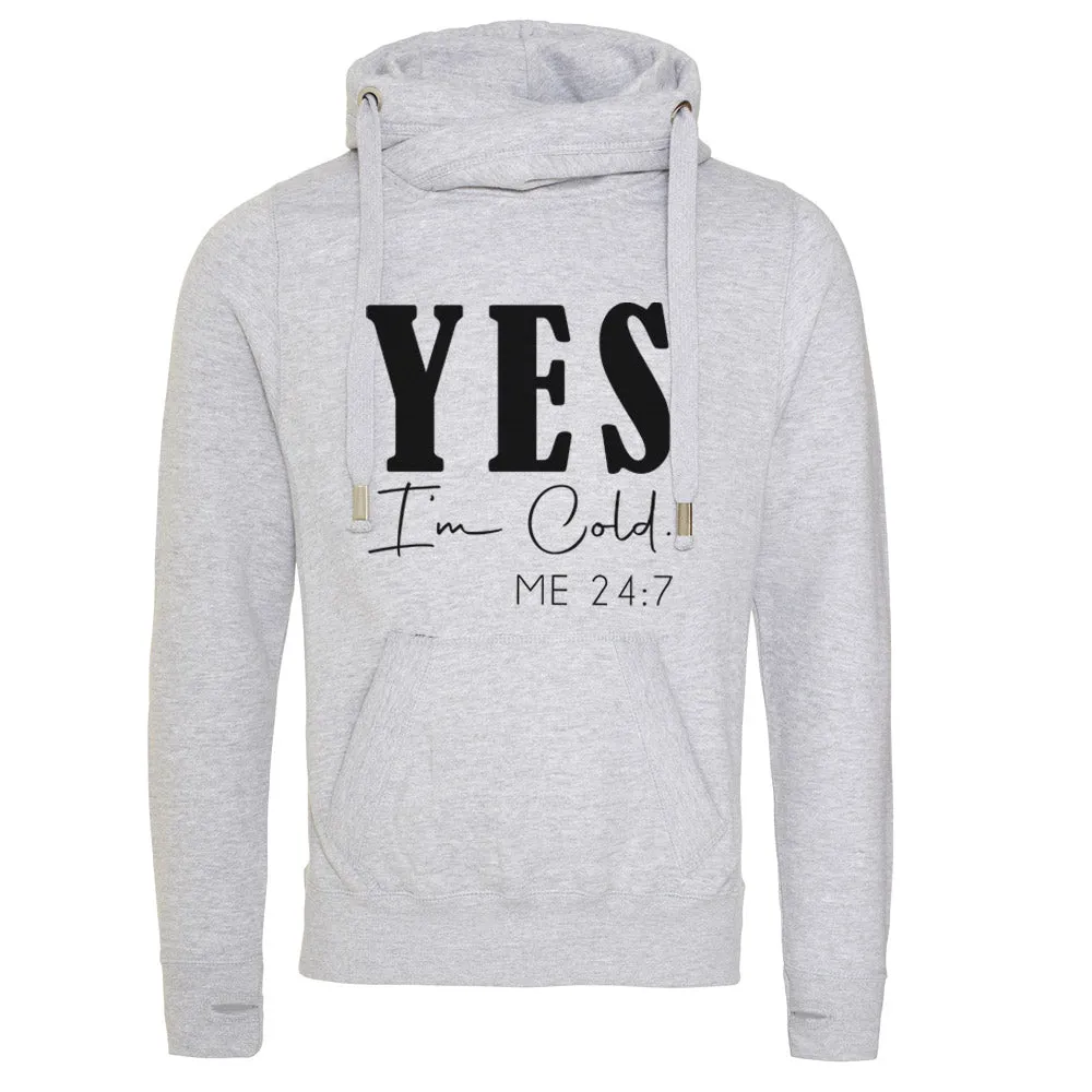 Yes I'm Cold 24/7 Cross Neck Hoodie postpartum clothes sale